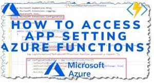 Azure Function Get App Settings C# - Azure Lessons