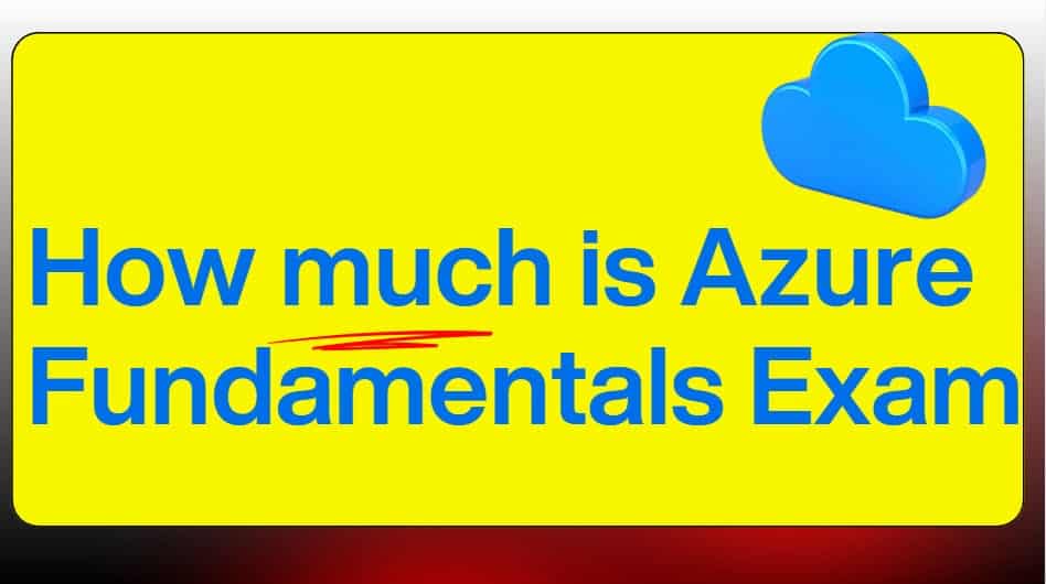 how much is azure fundamentals exam